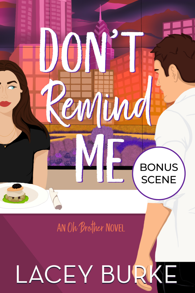 Don't Remind Me by Lacey Burke Bonus Scene