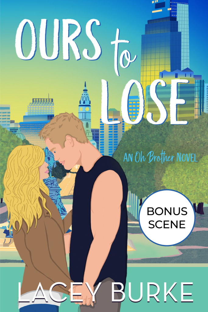 Ours to Lose by Lacey Burke Bonus Scene